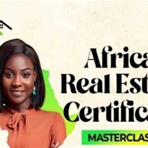 Pre-register for Africa Real Estate Masterclass, Accra Ghana 2025